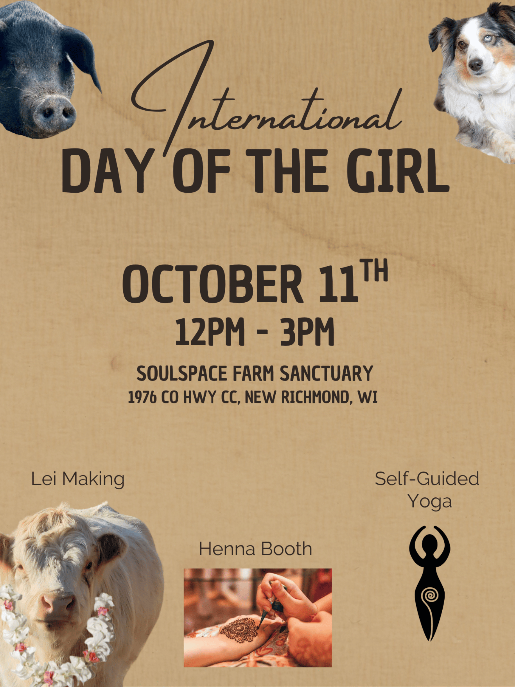 Celebrate International Day of the Girl, this Saturday, October 11th from noon to 3pm at SoulSpace Sanctuary